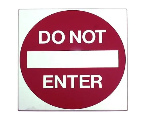 61-7411-55　Do Not Enter 109mm x 109mm x 2mm　S1111-17