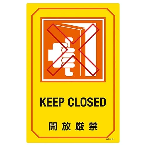 61-3390-27　Sign With English Letters Keep Closed GB-219　95219